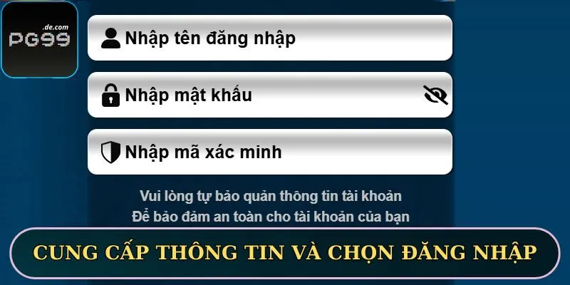 Cung cấp thông tin và chọn đăng nhập