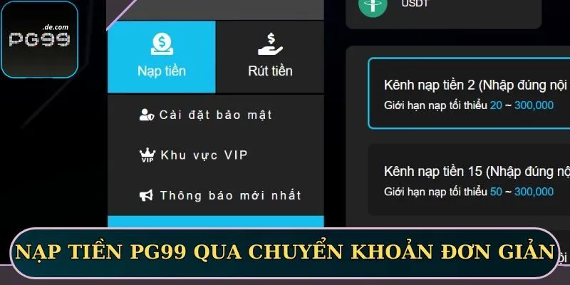 Nạp tiền PG99 qua chuyển khoản đơn giản